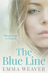 The Blue Line -  Emma Weaver