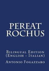 Pereat Rochus - Antonio Fogazzaro