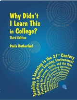 Why Didn't I Learn This in College? Third Edition - Paula Rutherford