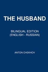 The Husband - Anton Chekhov