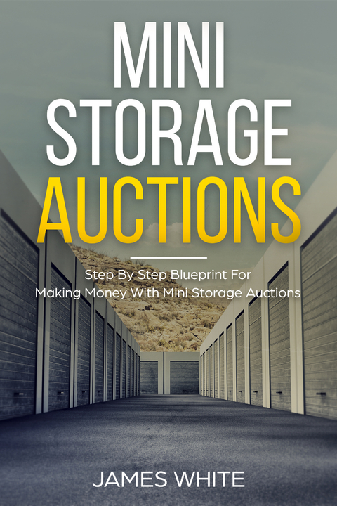 Mini Storage Auctions - James White