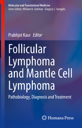 Follicular Lymphoma and Mantle Cell Lymphoma - 