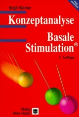 Konzeptanalyse - Basale Stimulation - Werner, Birgit