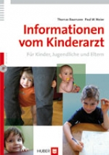 Informationen vom Kinderarzt - Thomas Baumann, Paul W Meier