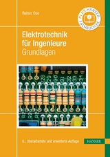 Elektrotechnik für Ingenieure -  Rainer Ose