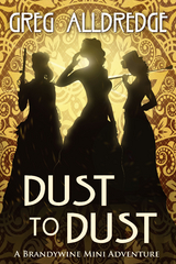 Dust to Dust - Greg Alldredge