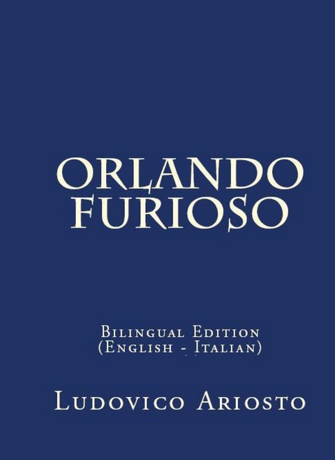 Orlando Furioso - Ludovico Ariosto