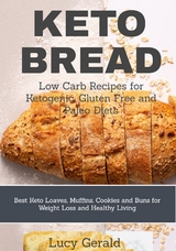 Keto Bread - Lucy Gerald