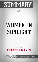 Summary of Women in Sunlight - Paul Adams