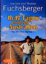 Abenteuer auf dem Highway No. I - Joachim Fuchsberger, Thomas Fuchsberger