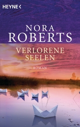 Verlorene Seelen - Roberts, Nora