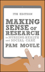 Making Sense of Research in Nursing, Health and Social Care - Pam Moule