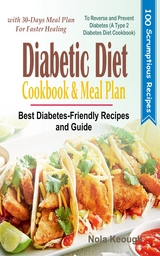 Diabetic Diet Cookbook and Meal Plan - Nola Keough