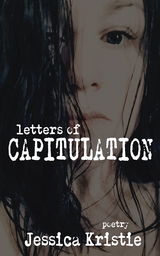 Letters of Capitulation - Jessica Kristie