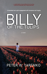 Billy of the Tulips - Peter W. Yaremko