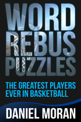 Word Rebus Puzzles - Daniel Moran