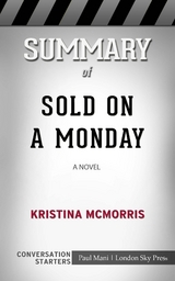 Summary of Sold on a Monday - Paul Mani