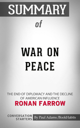 Summary of War on Peace - Paul Adams