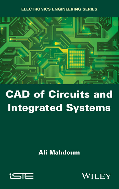 CAD of Circuits and Integrated Systems -  Ali Mahdoum