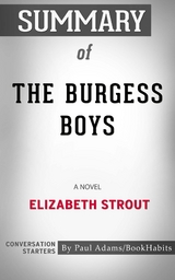 Summary of The Burgess Boys - Paul Adams