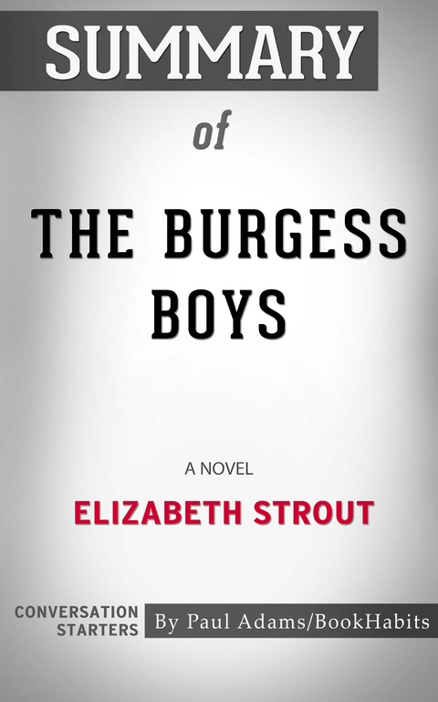 Summary of The Burgess Boys - Paul Adams
