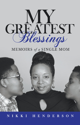 My Greatest Blessings - Nikki Henderson