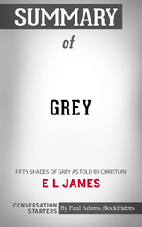 Summary of Grey - Paul Adams