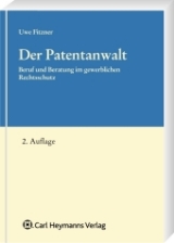 Der Patentanwalt - Fitzner, Uwe