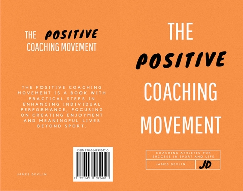 Positive Coaching Movement -  James Devlin