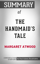 Summary of The Handmaid's Tale - Paul Adams