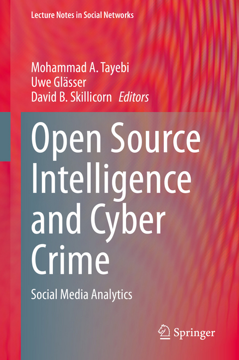 Open Source Intelligence and Cyber Crime - 