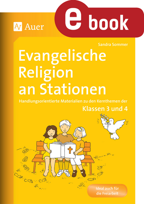 Evangelische Religion an Stationen - Sandra Kraus