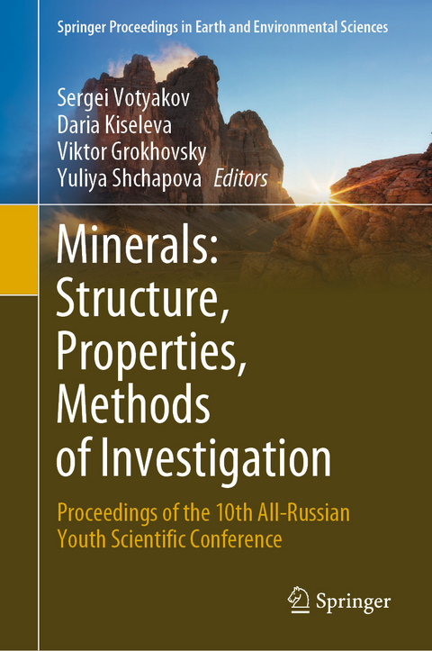 Minerals: Structure, Properties, Methods of Investigation - 