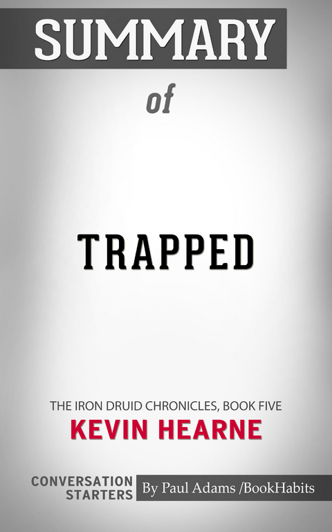 Summary of Trapped - Paul Adams