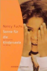 Sonne für die Kinderseele - Nancy Fuchs