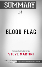 Summary of Blood Flag - Paul Adams