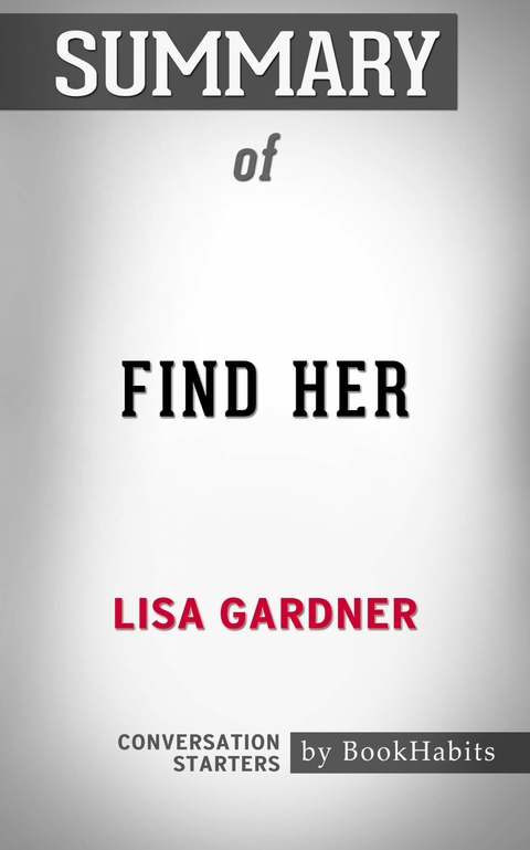 Summary of Find Her - Paul Adams