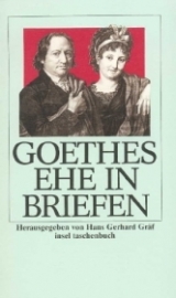 Goethes Ehe in Briefen - Johann W von Goethe