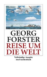 Reise um die Welt - Georg Forster