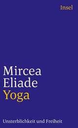 Yoga - Mircea Eliade