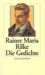 Die Gedichte - Rainer Maria Rilke