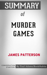 Summary of Murder Games - Paul Adams