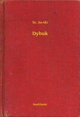 Dybuk - Sz. An-ski
