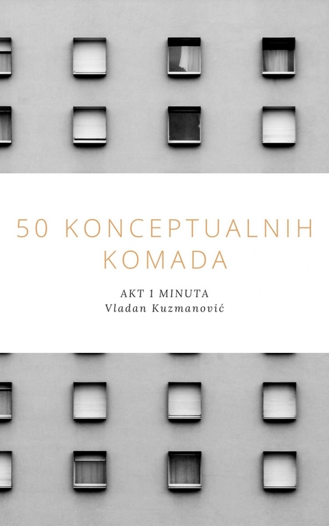 50 Konceptualnih Komada -  Vladan Kuzmanovic