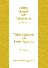 Achtzig Übungen zum Türkischlernen - Osman Nazim Kiygi