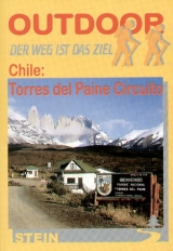 Chile: Torres del Paine Circuito - Dirk Heckmann