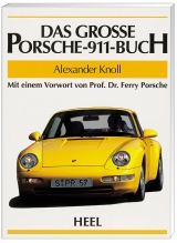 Das Grosse Porsche 911-Buch - Knoll, Alexander