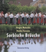 Sorbische Bräuche - Jürgen Matschie, Hanka Fascyna