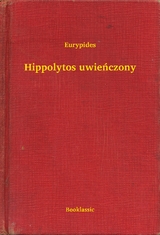 Hippolytos uwieńczony -  Eurypides