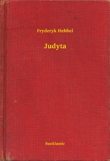 Judyta - Fryderyk Hebbel